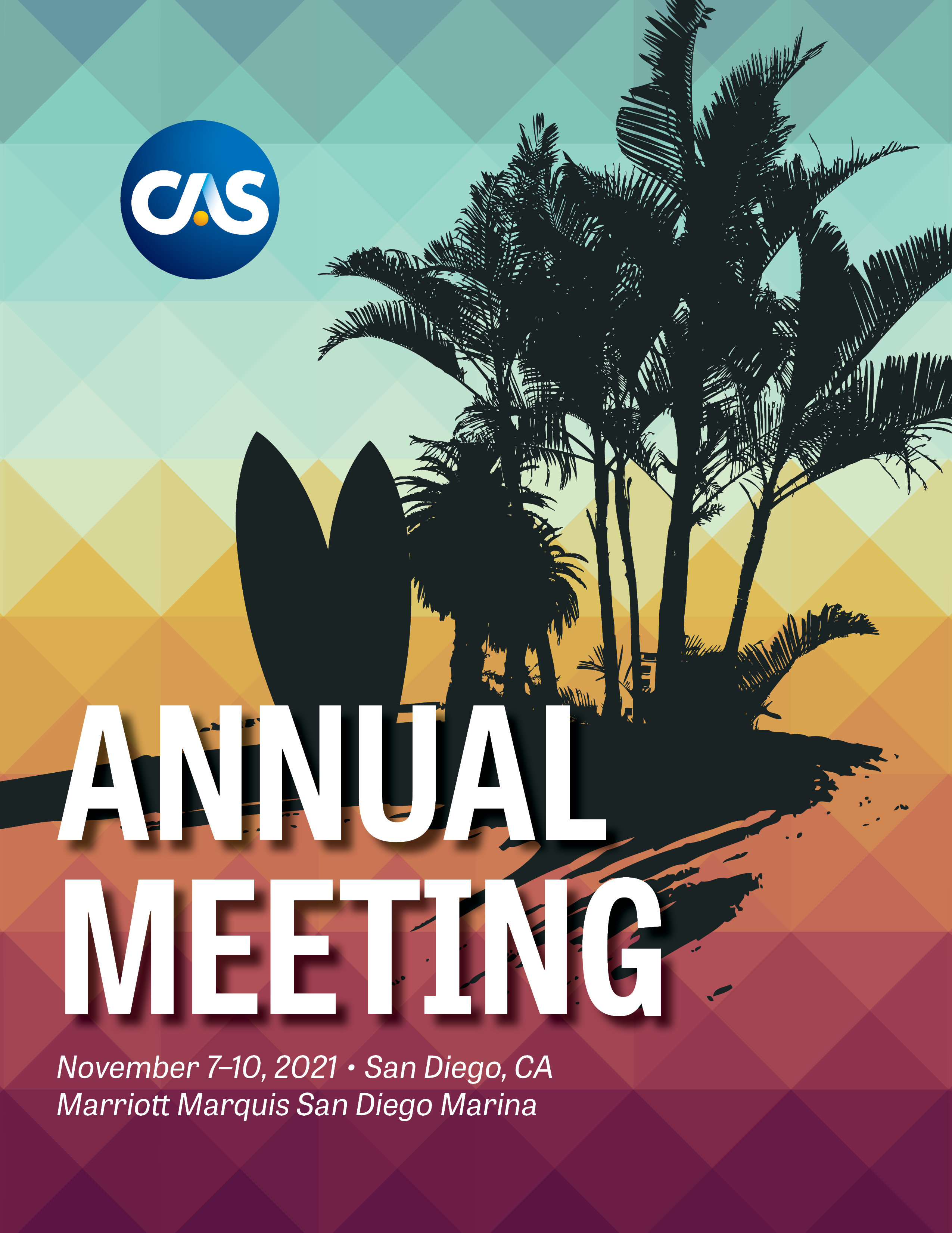 CAS Annual Meeting Registration is Open! Casualty Actuarial Society