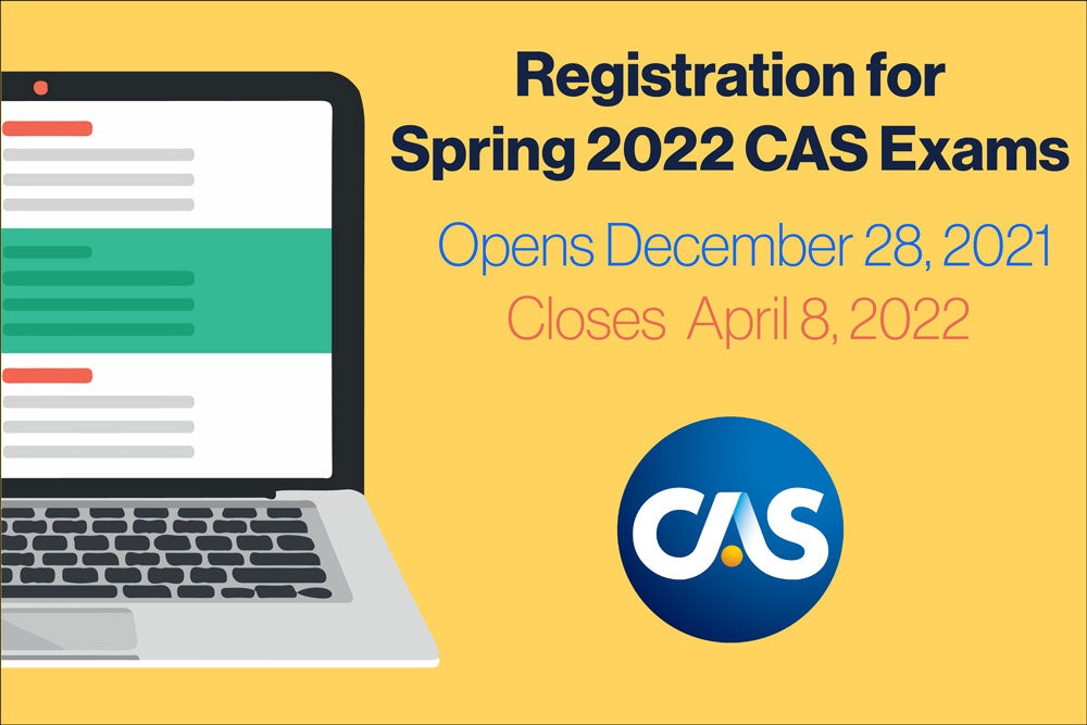 Registration Opens for the Spring 2022 CAS Exam Sitting MASI, MASII