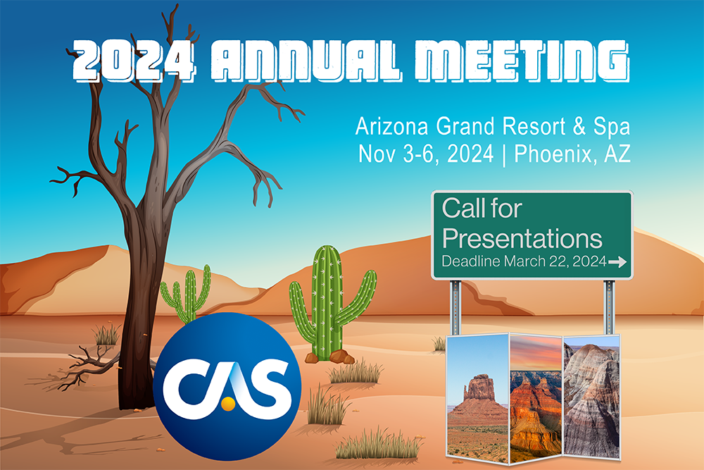 Call for Presentations 2024 CAS Annual Meeting Casualty Actuarial Society