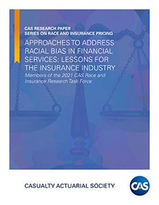 Approaches to Address Racial Bias in Financial Services Lessons for the Insurance Industry