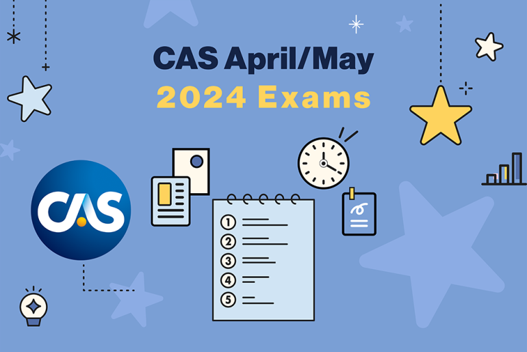 Registration is Open for the CAS April/May 2024 Exam Administration